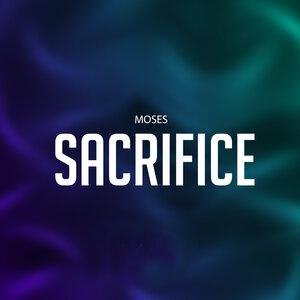 Moses - Sacrifice