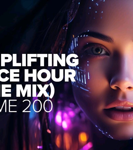 TRANCE MUSIC - THE UPLIFTING TRANCE HOUR IN THE MIX VOL. 200