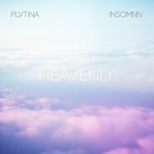 PLVTINA, INSOMNIV - Heavenly