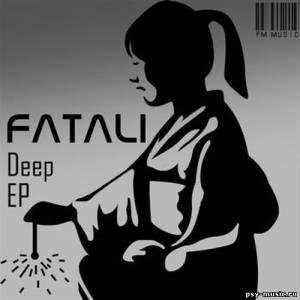 Fatali - Deep Lish Remix