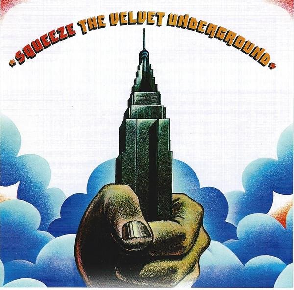 The Velvet Underground - 1973 - Squeeze