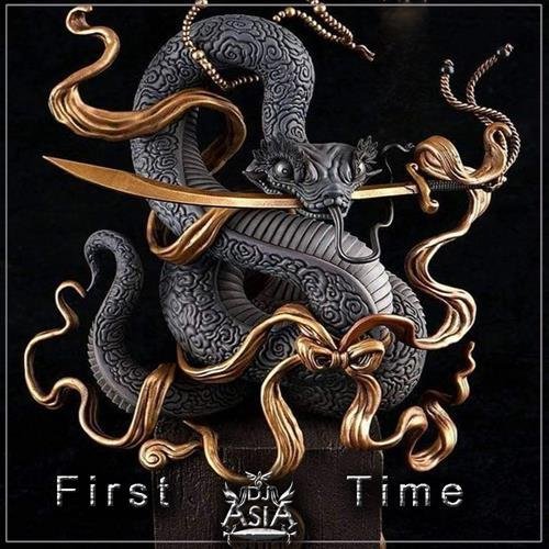 Dj Asia - First Time