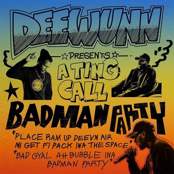 DeeWunn - Badman Party