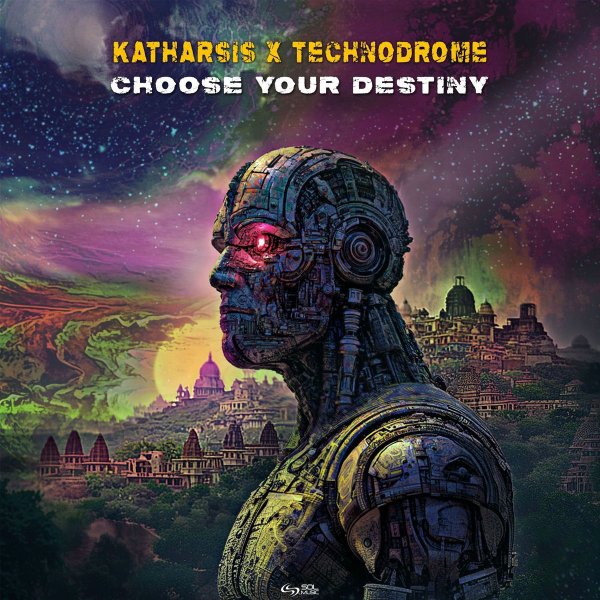 Technodrome, Katharsis - Choose Your Destiny
