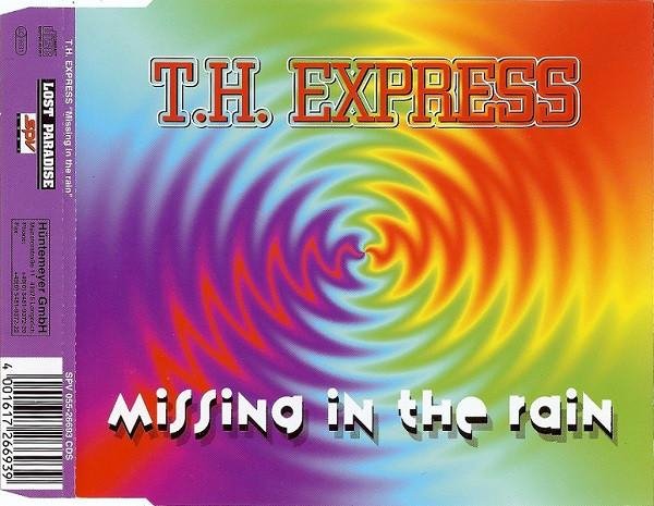 T.H. Express - Missing In The Rain (Radio Mix)