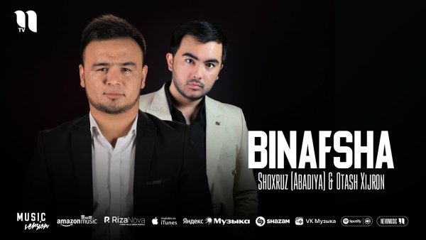 Shoxruz (Abadiya), Otash Xijron - Binafsha