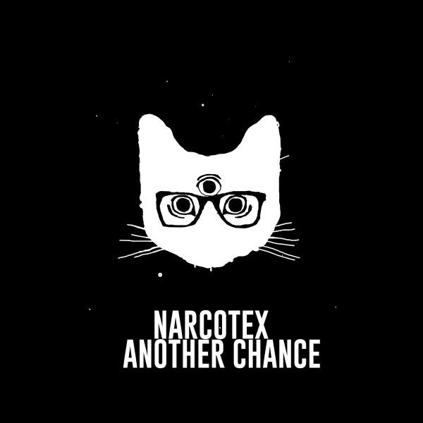 Narcotex - Another Chance