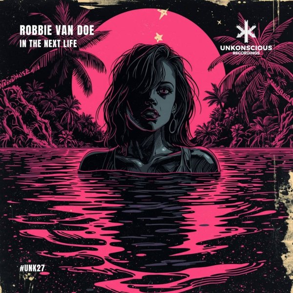 Robbie Van Doe - In The Next Life (Extended Mix)
