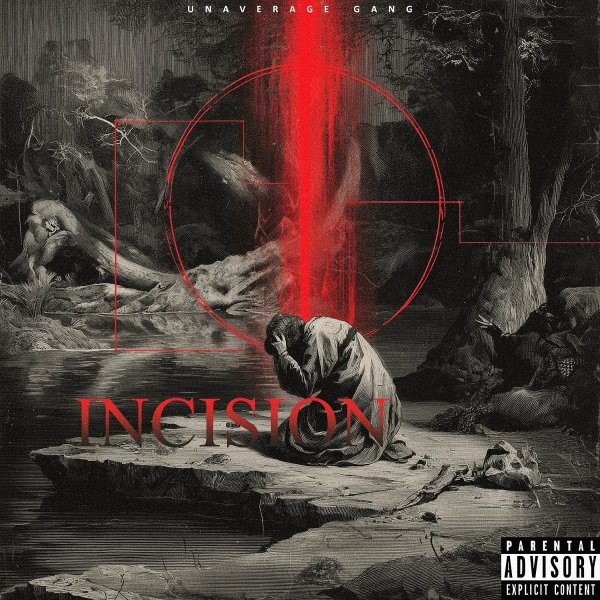 Unaverage Gang - Incision