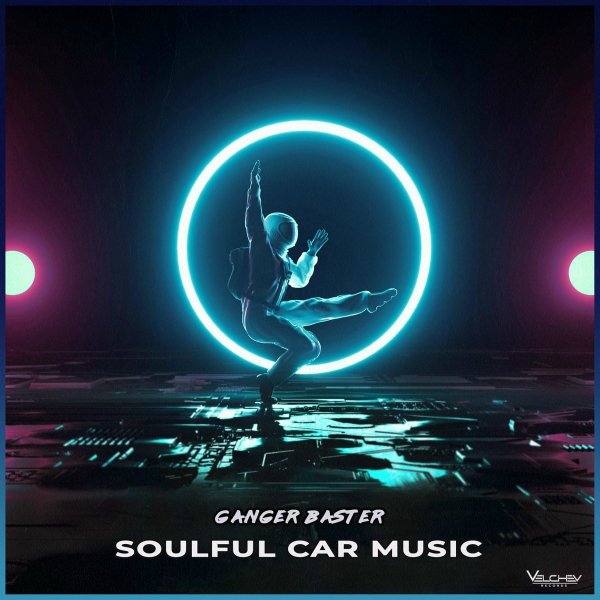 Ganger Baster - Soulful Car Music