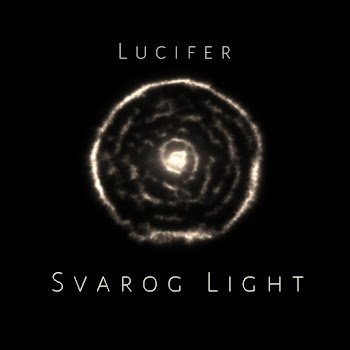 Svarog Light - Lucifer