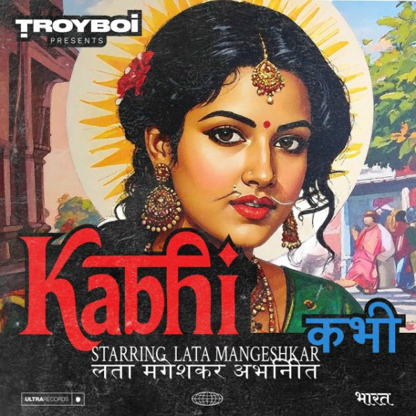 TroyBoi &amp; Lata Mangeshkar - Kabhi