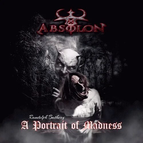 Absolon - A Portrait of Madness