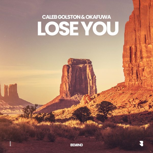 Caleb Golston, okafuwa - Lose You (Extended Mix)