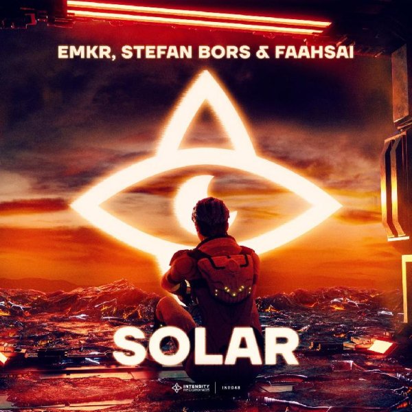 EMKR, Stefan Bors x Faahsai - Solar (Extended Mix)