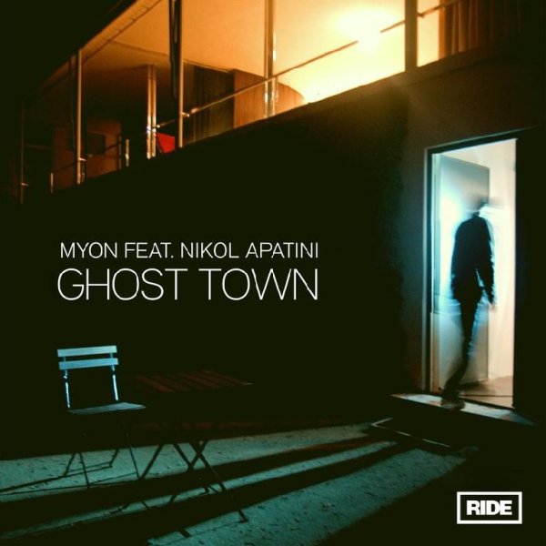 Myon Feat. Nikol Apatini - Ghost Town (Myon Tales from Another World Extended Mix)
