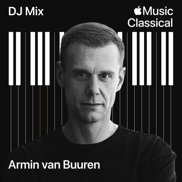 Armin van Buuren - Apple Music Classical (DJ Mix)