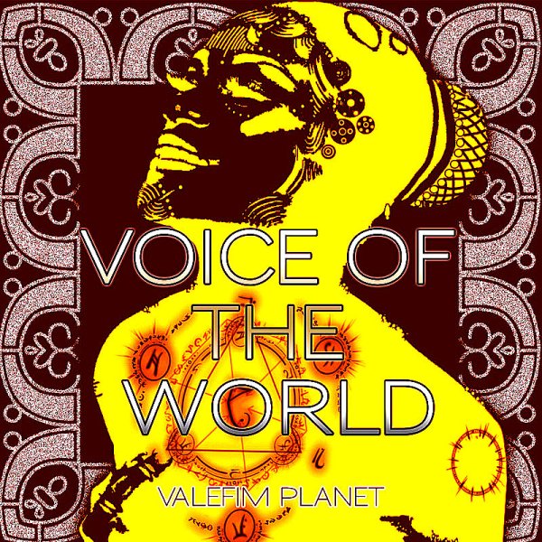 Valefim Planet - Voice Of The World