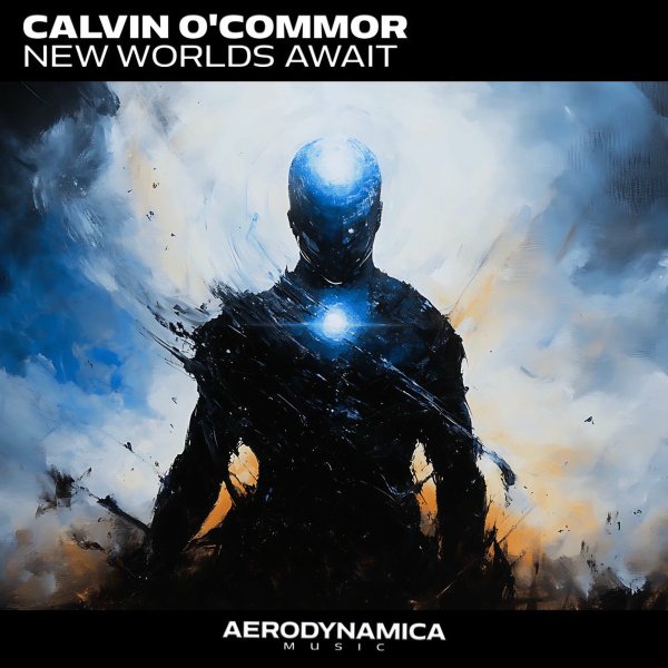 Calvin O'Commor - New Worlds Await (Extended Version)