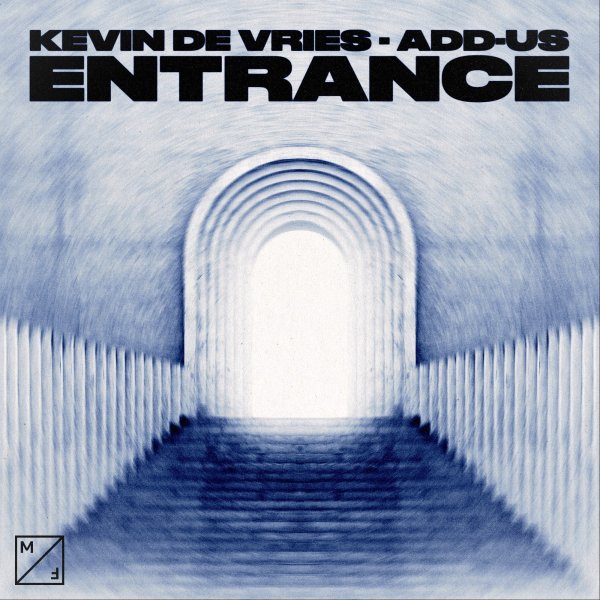 Kevin de Vries, Add-us - Entrance (Extended Mix)
