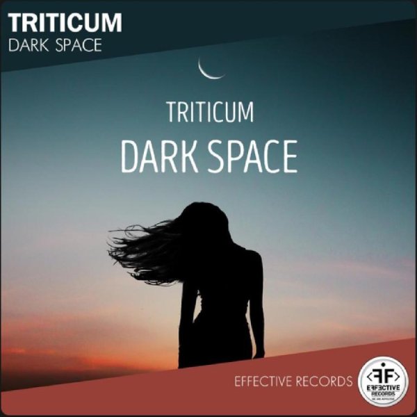 TRITICUM - Dark Space (Original Mix)