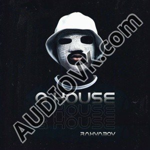 Rahyaboy - G HOUSE