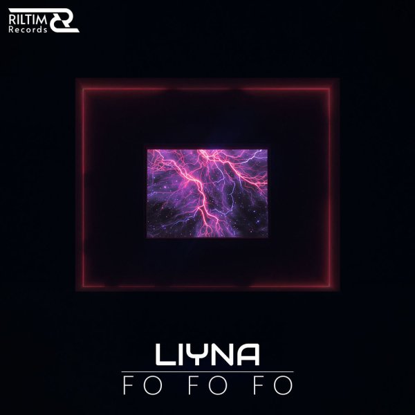 LIYNA - Fo Fo Fo
