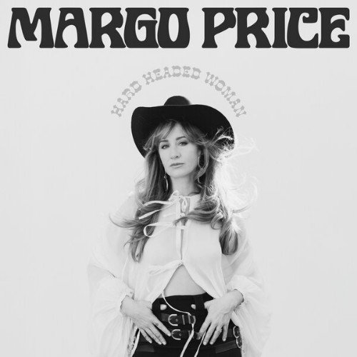 Margo Price - Hard Headed Woman