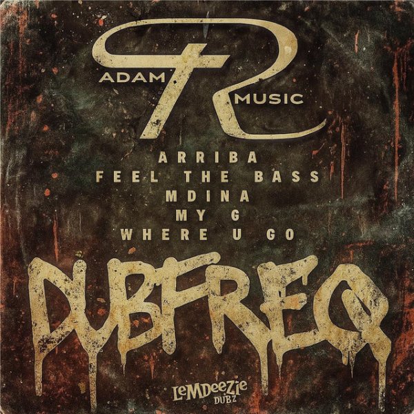 Adam R, Dubfreq - Feel The Bass