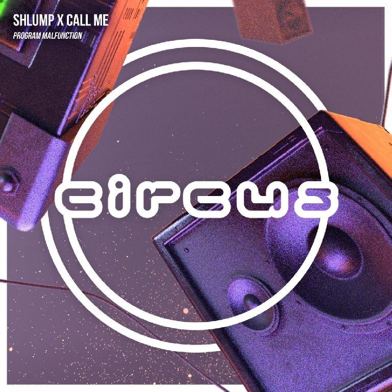 Shlump &amp; Call Me - Program Malfunction