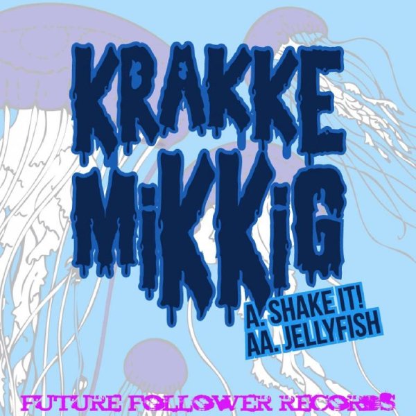 Krakkemikkig - Jellyfish (Original Mix)