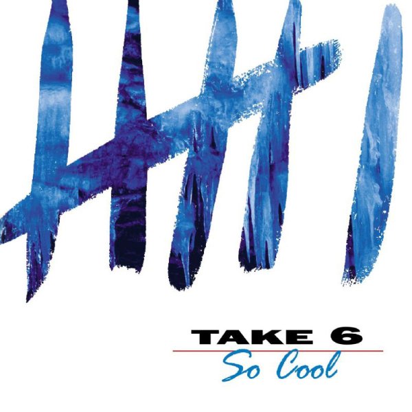 Take 6 - Love And Harmony