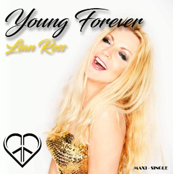Lian Ross - Young Forever (Radio Edit)