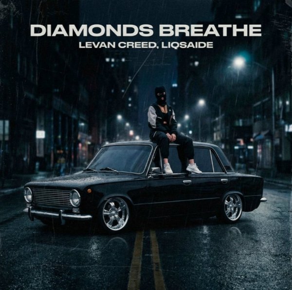 LEVAN CREED, LIQSAIDE - Diamonds Breathe