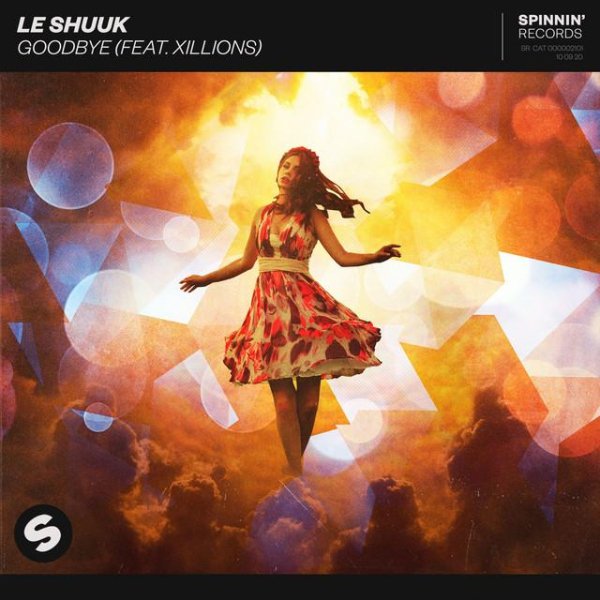 Le Shuuk - Goodbye (feat. Xillions)