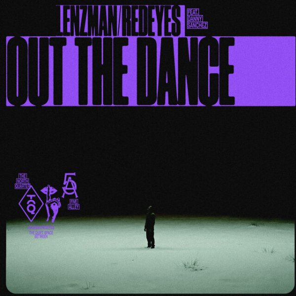 Lenzman, Redeyes, Danny Sanchez - Out The Dance