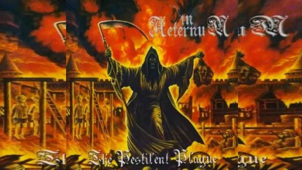 IN AETERNUM - THE PESTILENT PLAGUE