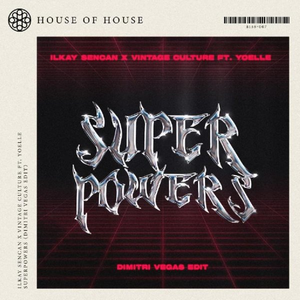 Ilkay Sencan &amp; Vintage Culture - Superpowers (Dimitri Vegas Mix)