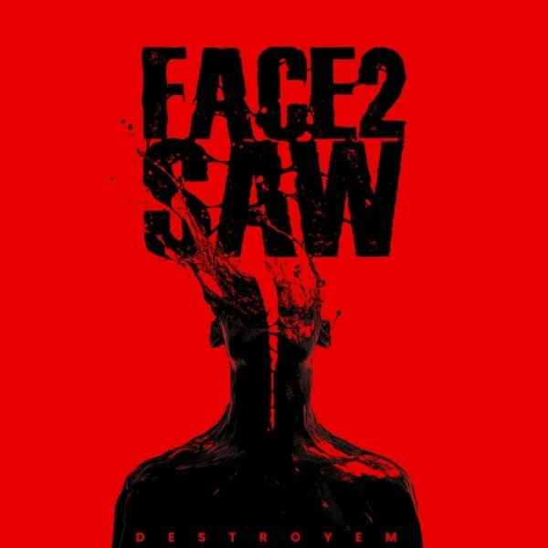 FACE2SAW - Servoboneritis Awakening