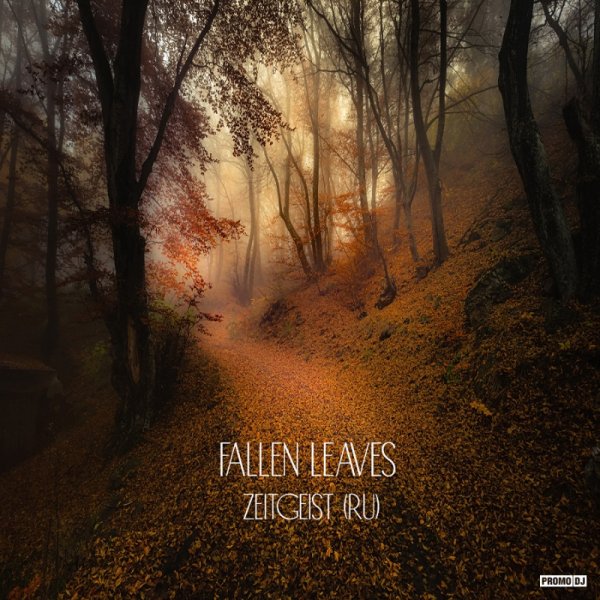 Zeitgeist (RU) - Fallen Leaves