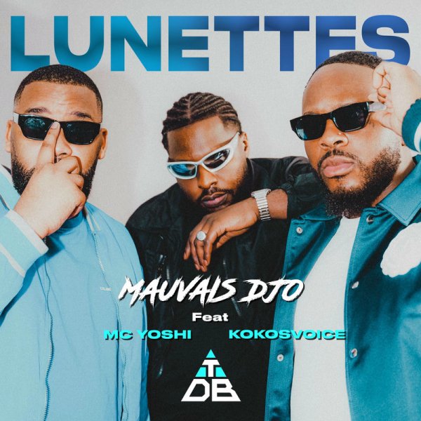 TRIANGLE DES BERMUDES &amp; MC YOSHI &amp; Kokosvoice &amp; Mauvais Djo - Lunettes (feat. MC YOSHI, Kokosvoice &amp; Mauvais djo)
