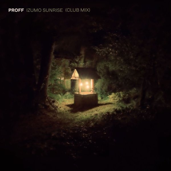 Proff - Izumo Sunrise (Extended Club Mix)