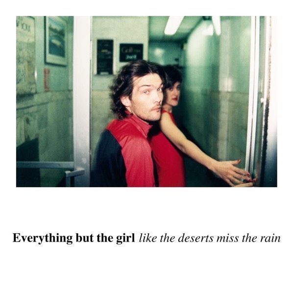 Everything But The Girl - Missing (Todd Terry Remix / Radio Edit)