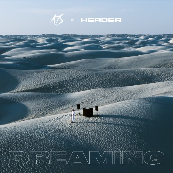 A7S x Header - Dreaming (Extended Mix)