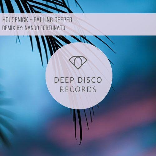 Housenick - Falling Deeper (Nando Fortunato Remix)