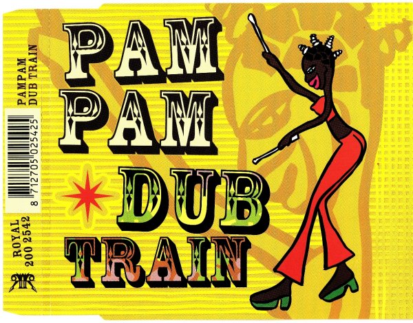 Dub Train - Pam Pam (Tuff &amp; Jam International)