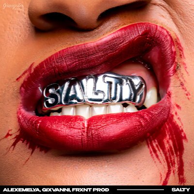 ALEXEMELYA/GIXVANNI/FRXNT Prod - Salty [2025]