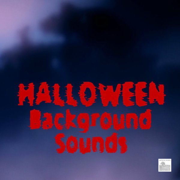 Halloween Background Sounds - Ghosts Voices