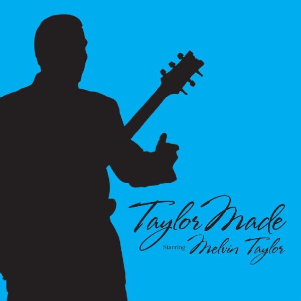 Melvin Taylor - 01.Whenever I See You