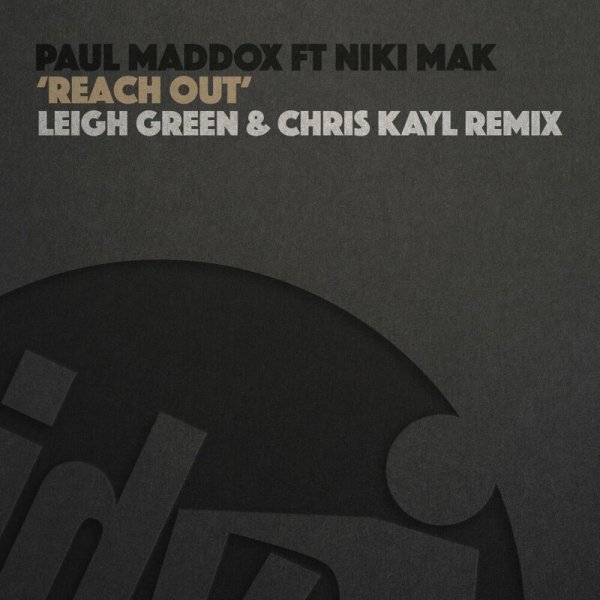 Paul Maddox / Niki Mak - Reach Out (Leigh Green &amp; Chris Kayl Extended Remix)